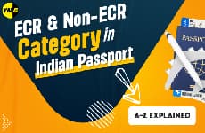 ECR and Non-ECR Category in Indian Passport – A to Z Explained article image