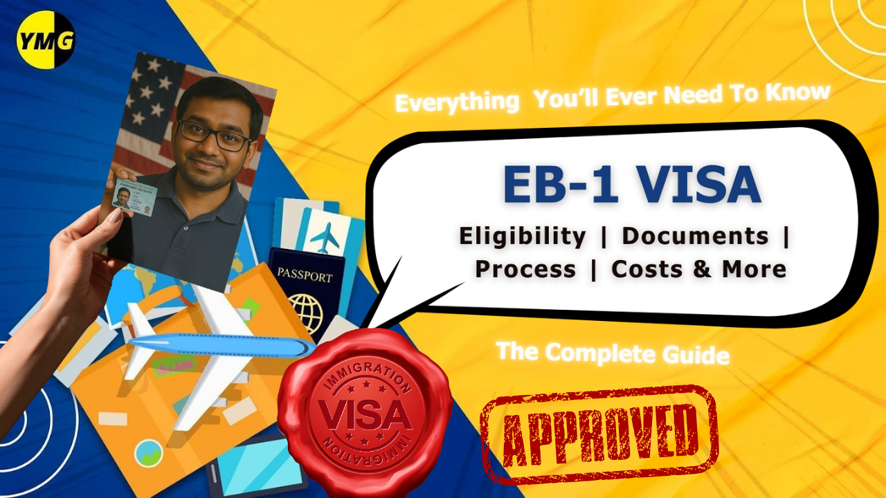 EB-1 Visa: The Complete Guide