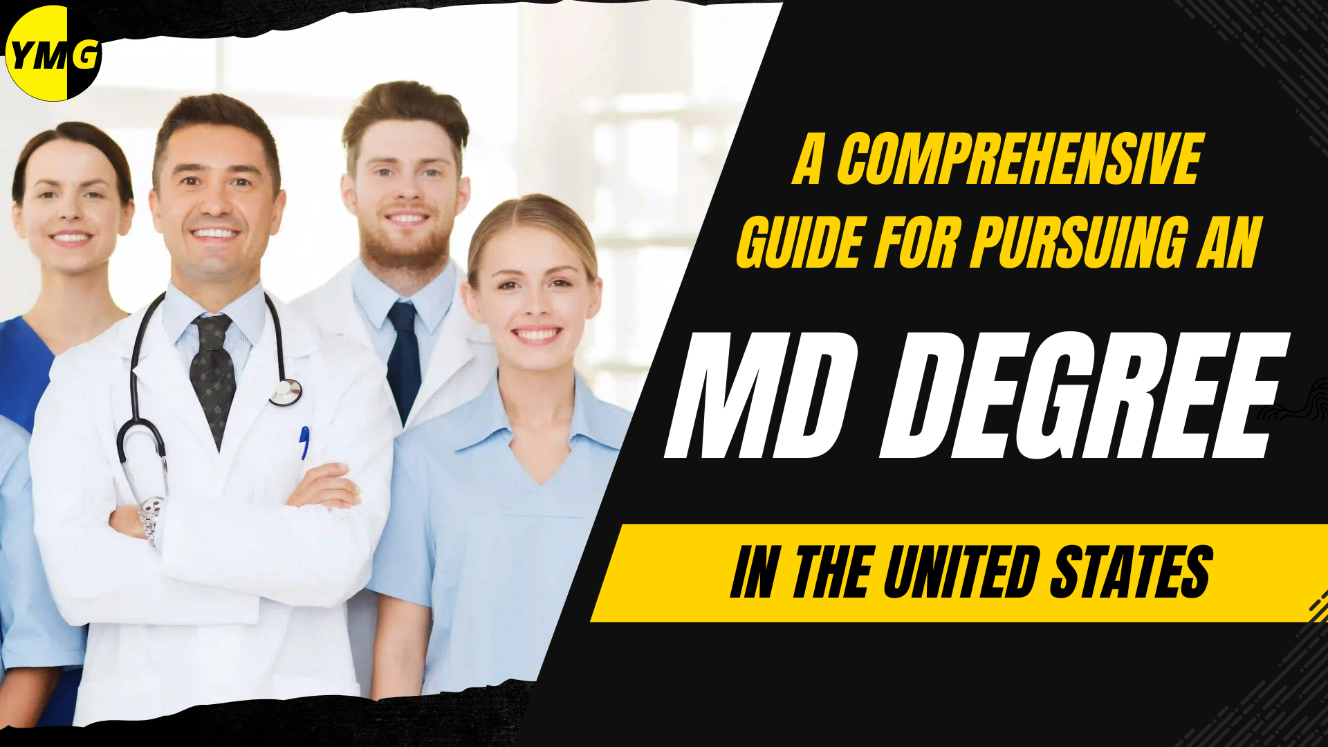 A Comprehensive Guide for Pursuing an MD in the US